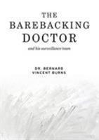 The Barebacking Doctor 0648440893 Book Cover