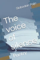 The voice of silence B08R2829NG Book Cover
