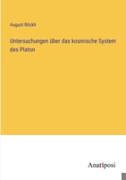 Untersuchungen über das kosmische System des Platon 3382062909 Book Cover