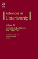 Advances in Librarianship, Volume 36: Mergers and Alliances: The Wider View 1781904790 Book Cover