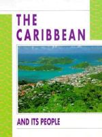 The Caribbean and Its People (People and Places) 1568473389 Book Cover