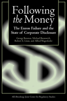 Following the Money: The Enron Failure and the State of Corporate Disclosure 0815708904 Book Cover