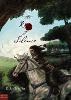 The Rose of Silence 1621470458 Book Cover