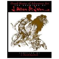 Grand Master of Adventure Art: The Drawings of J. Allen St. John 1887591613 Book Cover
