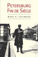 Petersburg Fin de Siecle 0300191987 Book Cover