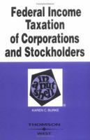 Federal Income Taxation of Corporations & Stockholders in a Nutshell (Nutshell Series)