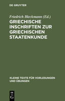 Griechische Inschriften Zur Griechischen Staatenkunde 1246250608 Book Cover