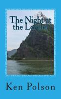 The Night at the Lorelei 1481932705 Book Cover