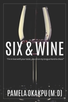 Six and Wine 1660755816 Book Cover