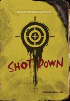 Shot Down 0761383298 Book Cover