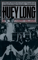 Huey Long 0394429540 Book Cover