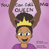 You Can Call Me Queen B08FPB2YH3 Book Cover