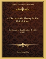 A Discourse on the life and character of the Rev. Charles Follen, L.L.D.: who perished, Jan. 13, 1840, in the conflagration of the Lexington : delivered ... Marlborough Chapel, Boston, April 17, 1840 143672581X Book Cover