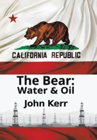 The Bear: Water and Oil 153208627X Book Cover