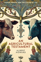 An Agricultural Testament 1774641437 Book Cover