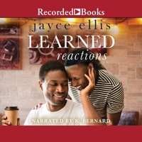 Learned Reactions: A Single Dad Romance B0B9ZQ74DC Book Cover