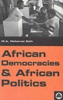 African Democracies and African Politics 0745317243 Book Cover