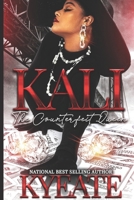 Kali: The Counterfeit Queen B08TZ3HDV2 Book Cover