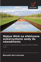 Wplyw WUA na efektywne wykorzystanie wody do nawadniania (Polish Edition) 6208629772 Book Cover