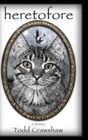 Heretofore B0F2W8LXZH Book Cover
