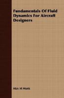 Fundamentals of Fluid Dynamics for Aircraft Designers 1015819362 Book Cover