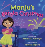 Manju's Kerala Christmas B09YMR4ZJV Book Cover