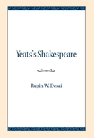 Yeats's Shakespeare 0810103591 Book Cover