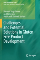 Challenges and Potential Solutions in Gluten Free Product Development 3030886999 Book Cover