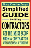 Simplified Guide For Hiring Contractors 1468173057 Book Cover