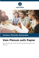 Vom Plenum aufs Papier 6206747913 Book Cover