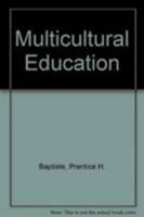 Multicultural Education 0819108510 Book Cover