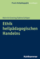 Ethik Heilpadagogischen Handelns 3170318012 Book Cover