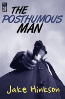 The Posthumous Man 0983377537 Book Cover