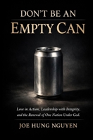 Don't Be an Empty Can B0H1VC2Z6W Book Cover