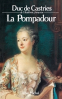 La pompadour 2226462759 Book Cover