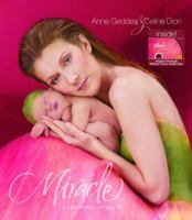 Miracle: A Celebration of New Life 0740746960 Book Cover