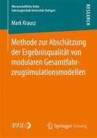 Methode Zur Abschatzung Der Ergebnisqualitat Von Modularen Gesamtfahrzeugsimulationsmodellen 3658165464 Book Cover