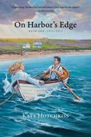 On Harbor's Edge, Book One: 1912-1913 1633812278 Book Cover