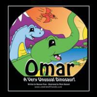 Omar: A Very Unusual Dinosaur 1524543152 Book Cover