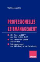 Professionelles Zeitmanagement: Mit Timer Und Edv Das Buro Jederzeit Fest Im Griff 340919987X Book Cover