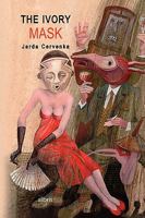 The Ivory Mask 1441579745 Book Cover