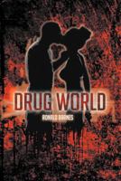 Drug World 147972789X Book Cover