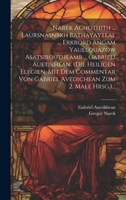 Narek Aghothith ... Laursnasnbkh Bathayayteal ... Erkrord Angam Yauelouazow Asatsiroutheamb ... Gabrieli Auetikhean. (die Heiligen Elegien, Mit Dem ... Zum 2. Male Hrsg.)... 1020451521 Book Cover