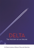 Delta: The History of an Airline 0820304654 Book Cover