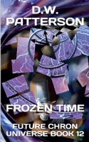 Frozen Time B0C1B4VY5V Book Cover