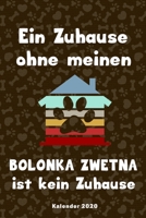 Bolonka Zwetna Kalender 2020: Geschenk Wochenplaner, Terminkalender 2020 f�r Hundebesitzer, Frauchen Herrchen eines Hundes. Lustiger Spruch Geschenkidee zu Weihnachten unter 10 Euro als Planer Organiz 1655730827 Book Cover