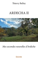 ARDECHA II (French Edition) 241413495X Book Cover