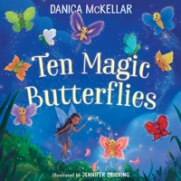 Ten Magic Butterflies 1101933828 Book Cover
