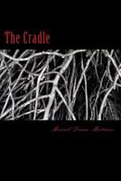 The Cradle 1505308356 Book Cover