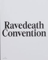 Jan Philipzen Ravedeath Convention /anglais 9493146529 Book Cover